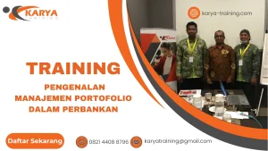 TRAINING PENGENALAN MANAJEMEN PORTOFOLIO DALAM PERBANKAN