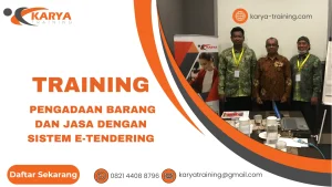 TRAINING PENGADAAN BARANG DAN JASA DENGAN SISTEM E-TENDERING