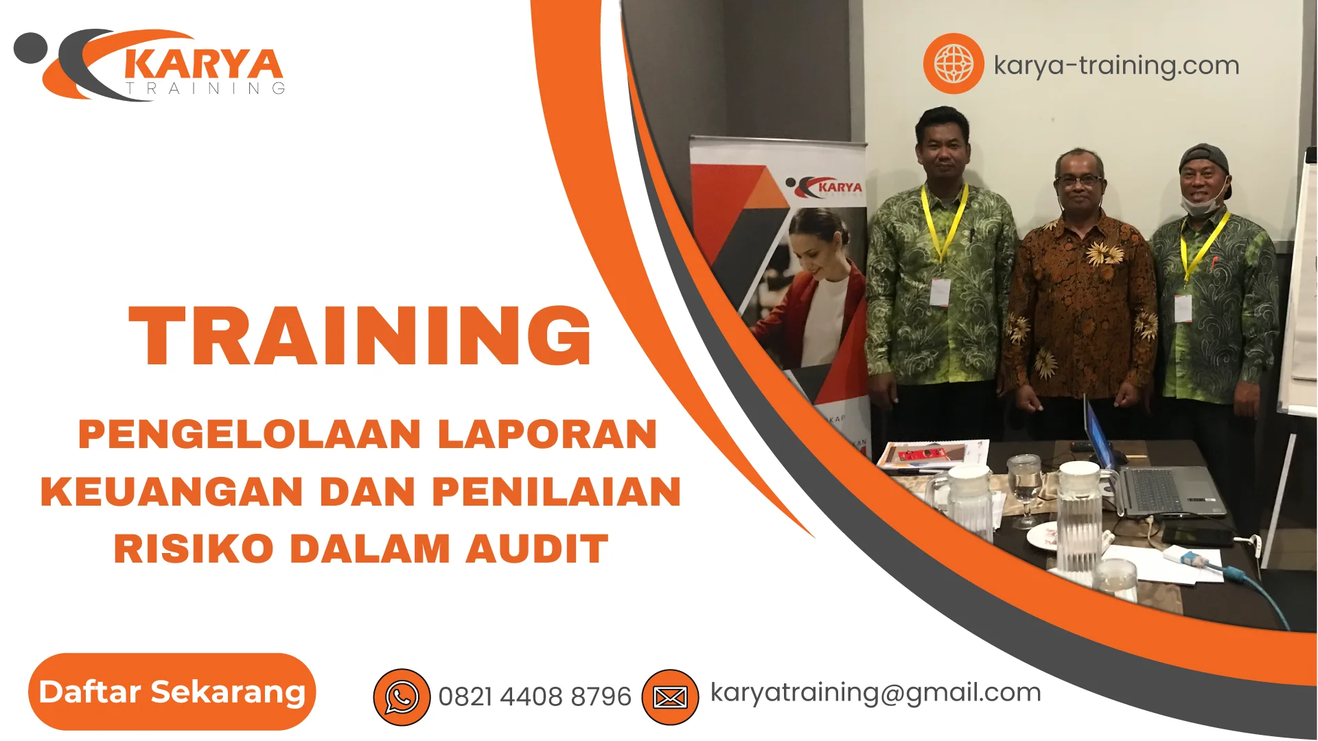 TRAINING PENGELOLAAN LAPORAN KEUANGAN DAN PENILAIAN RISIKO DALAM AUDIT