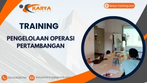 TRAINING PENGELOLAAN OPERASI PERTAMBANGAN