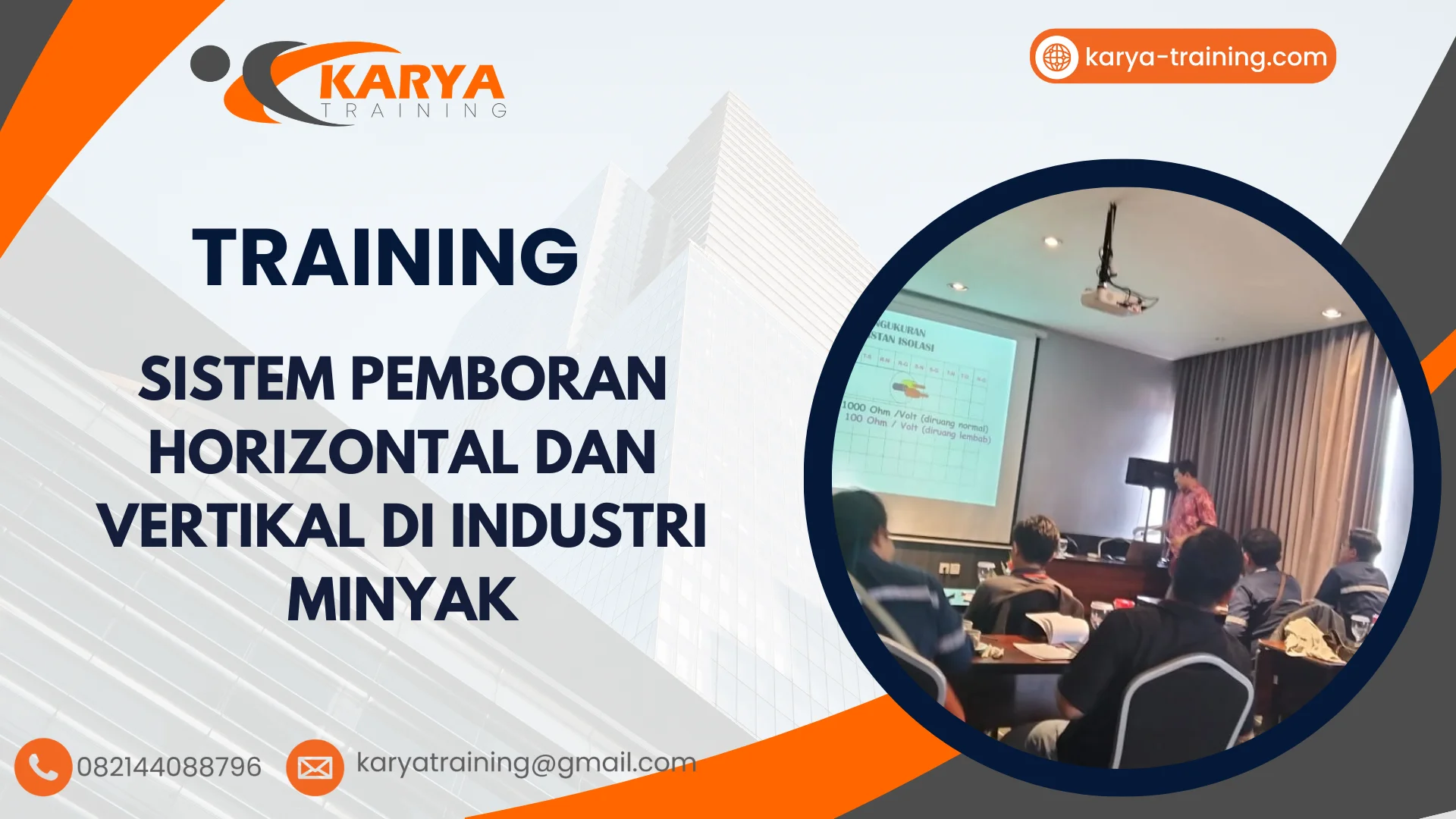 TRAINING SISTEM PEMBORAN HORIZONTAL DAN VERTIKAL DI INDUSTRI MINYAK