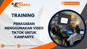 TRAINING PEMASARAN MENGGUNAKAN VIDEO TIKTOK UNTUK KAMPANYE