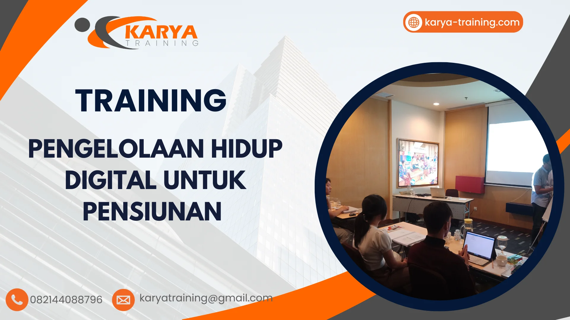 TRAINING PENGELOLAAN HIDUP DIGITAL UNTUK PENSIUNAN