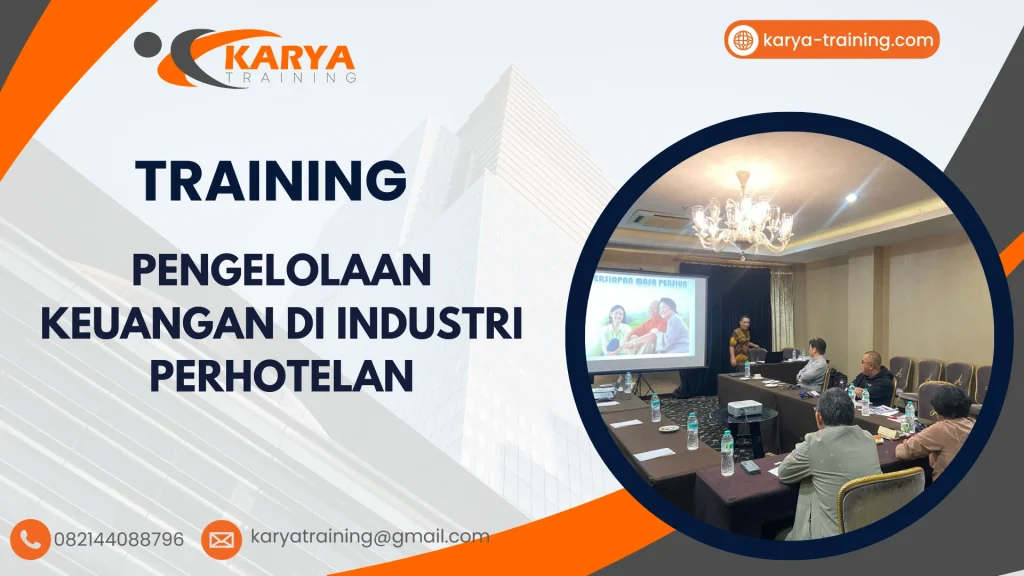 TRAINING PENGELOLAAN KEUANGAN DI INDUSTRI PERHOTELAN