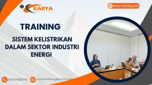 TRAINING SISTEM KELISTRIKAN DALAM SEKTOR INDUSTRI ENERGI