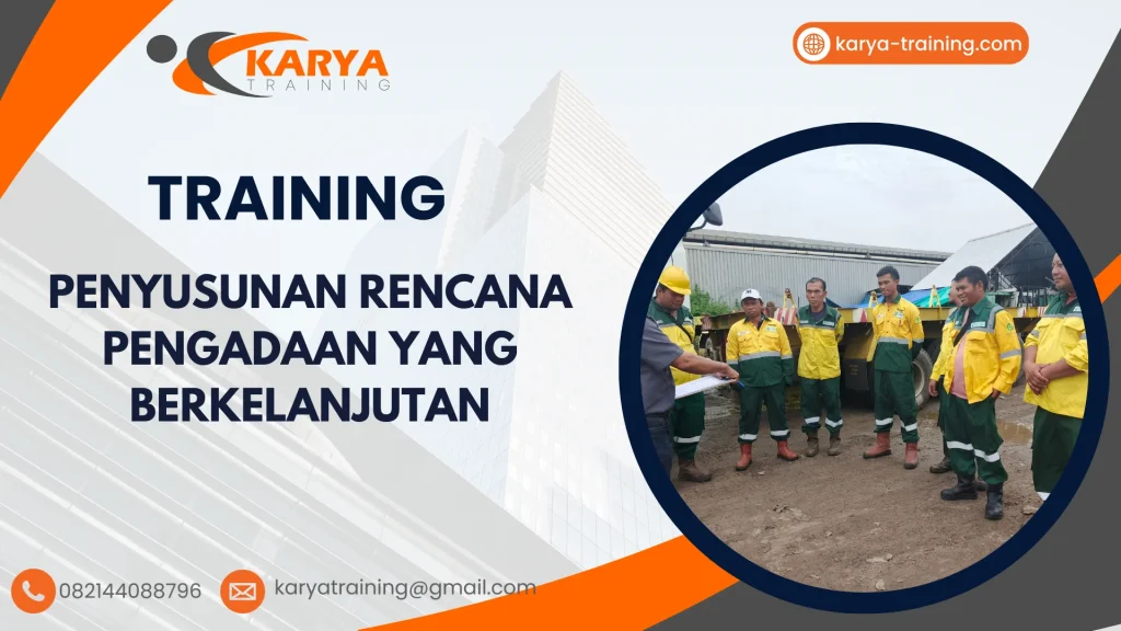 TRAINING PENYUSUNAN RENCANA PENGADAAN YANG BERKELANJUTAN