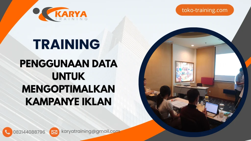TRAINING PENGGUNAAN DATA UNTUK MENGOPTIMALKAN KAMPANYE IKLAN