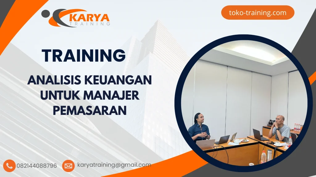 TRAINING ANALISIS KEUANGAN UNTUK MANAJER PEMASARAN