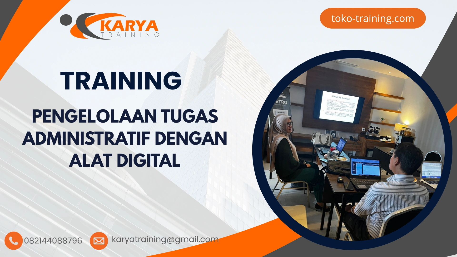TRAINING PENGELOLAAN TUGAS ADMINISTRATIF DENGAN ALAT DIGITAL