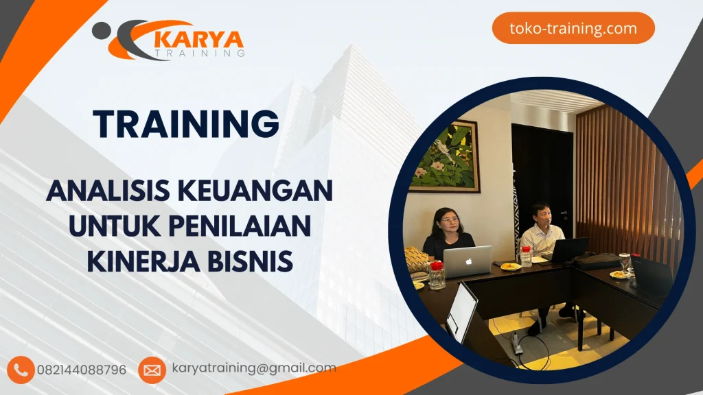TRAINING ANALISIS KEUANGAN UNTUK PENILAIAN KINERJA BISNIS
