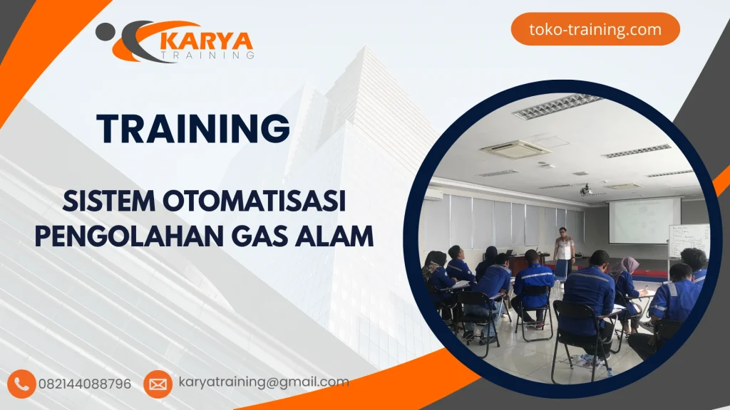 TRAINING SISTEM OTOMATISASI PENGOLAHAN GAS ALAM