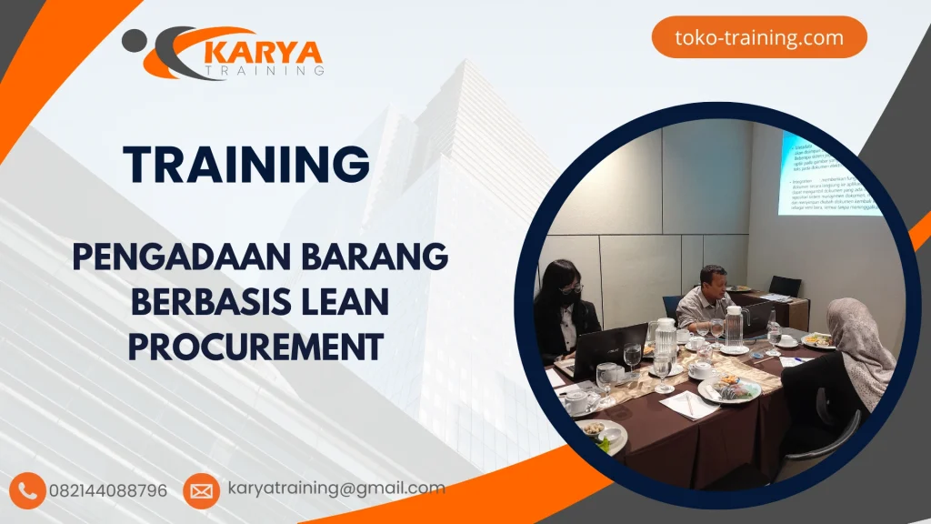 TRAINING PENGADAAN BARANG BERBASIS LEAN PROCUREMENT