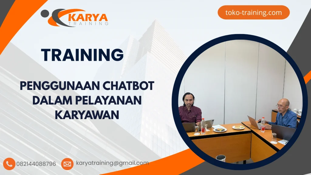 TRAINING PENGGUNAAN CHATBOT DALAM PELAYANAN KARYAWAN