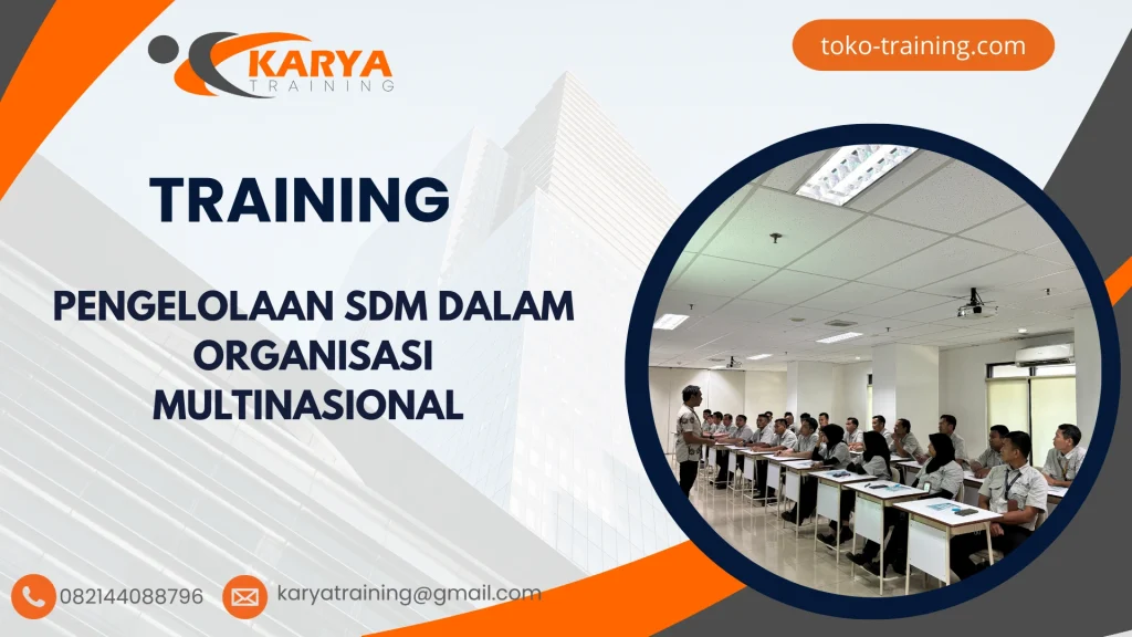 TRAINING PENGELOLAAN SDM DALAM ORGANISASI MULTINASIONAL