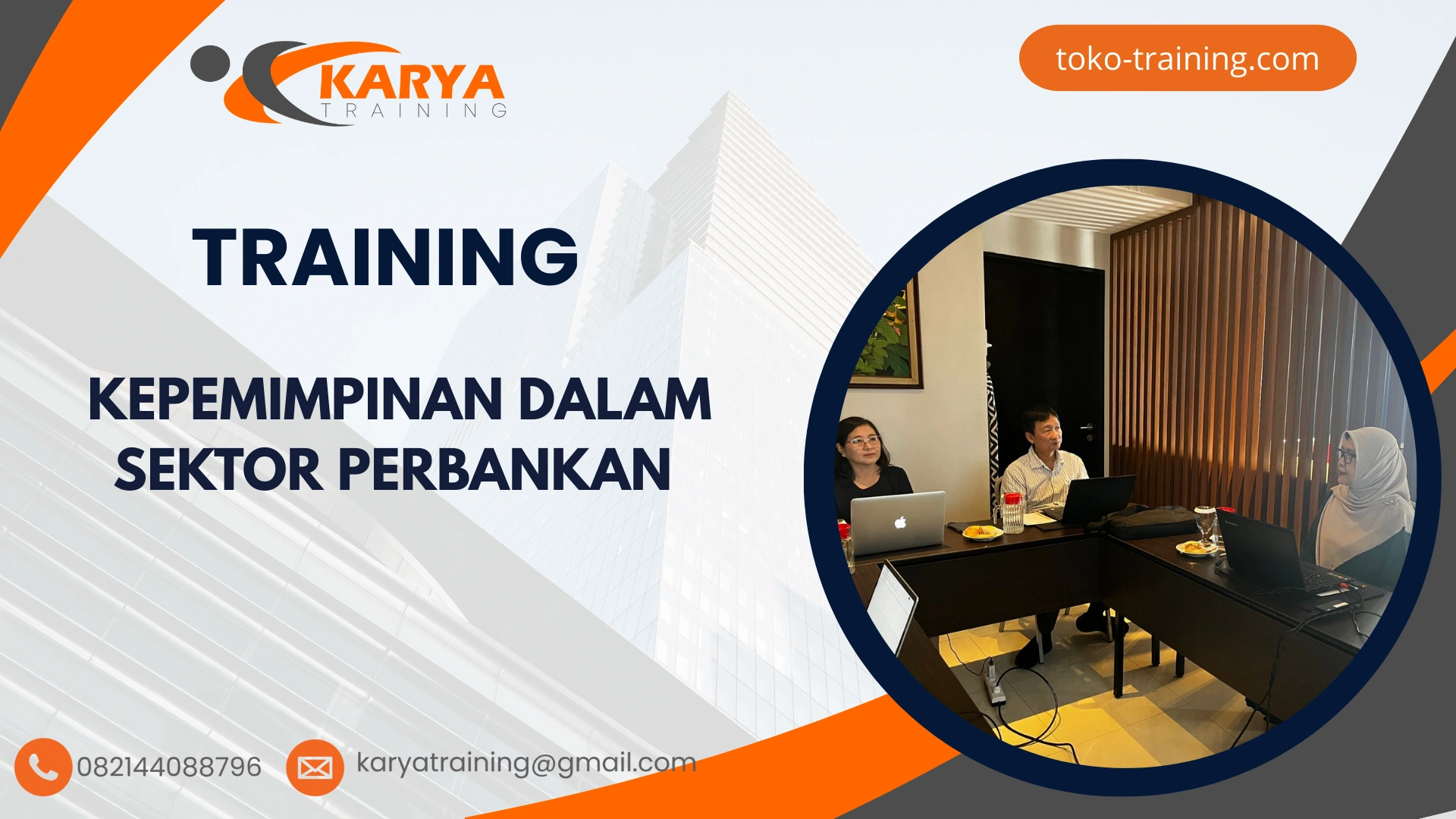TRAINING KEPEMIMPINAN DALAM SEKTOR PERBANKAN