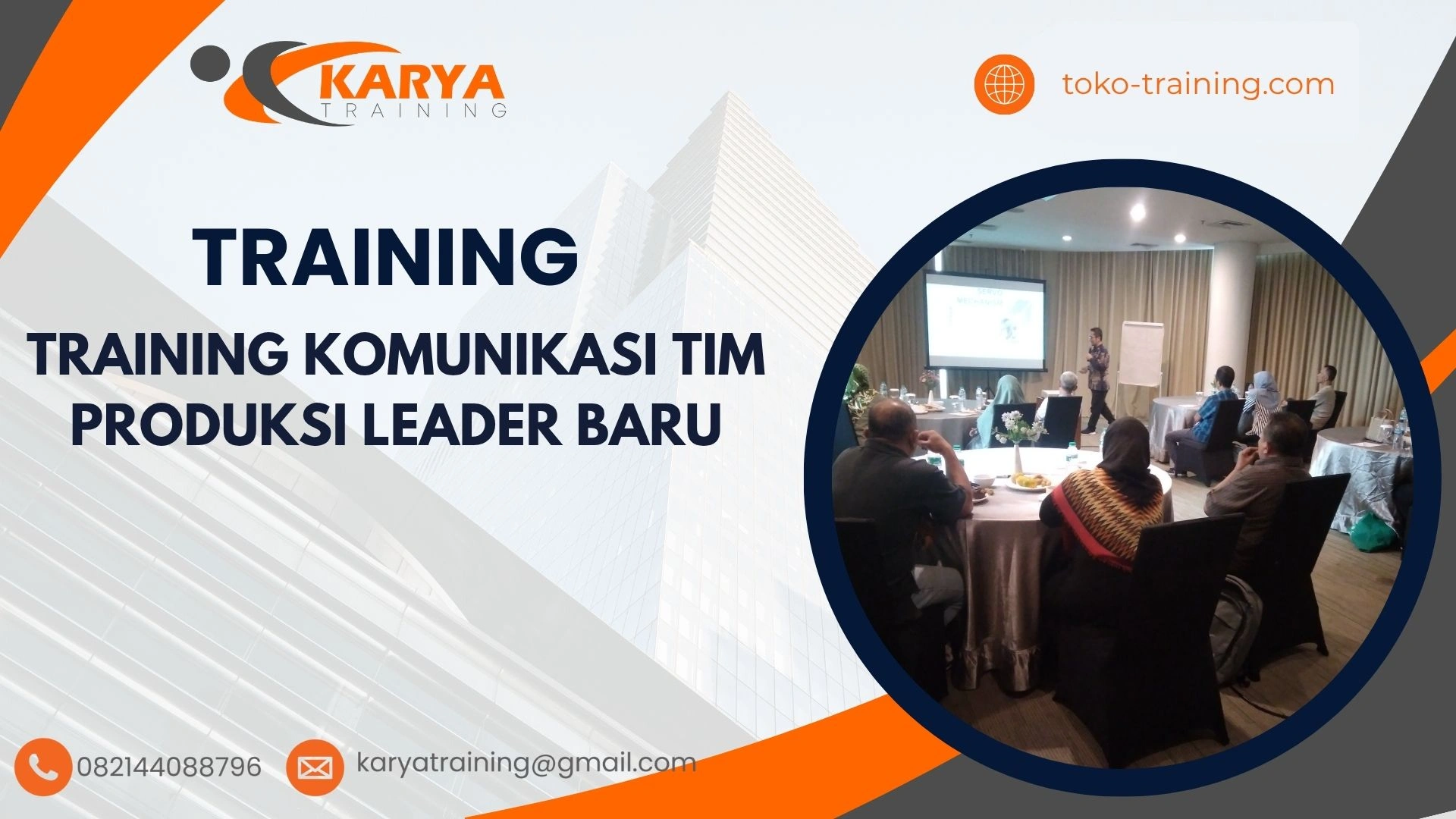 TRAINING SKILL KOMUNIKASI LEADER
