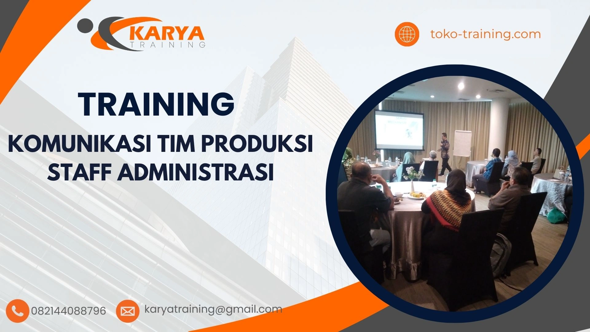 TRAINING EFEKTIVITAS KOMUNIKASI
