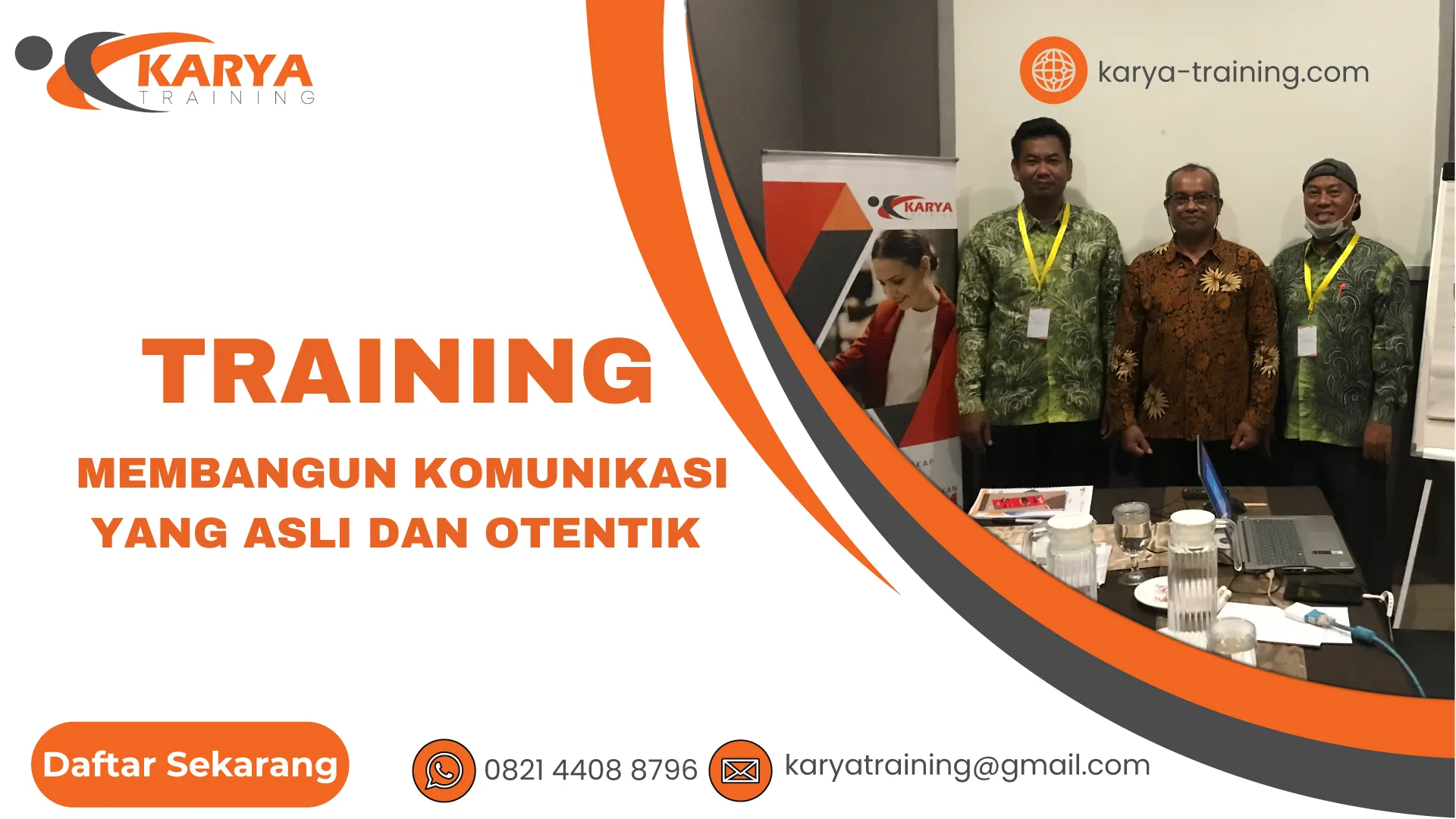 TRAINING MEMBANGUN KOMUNIKASI YANG ASLI DAN OTENTIK