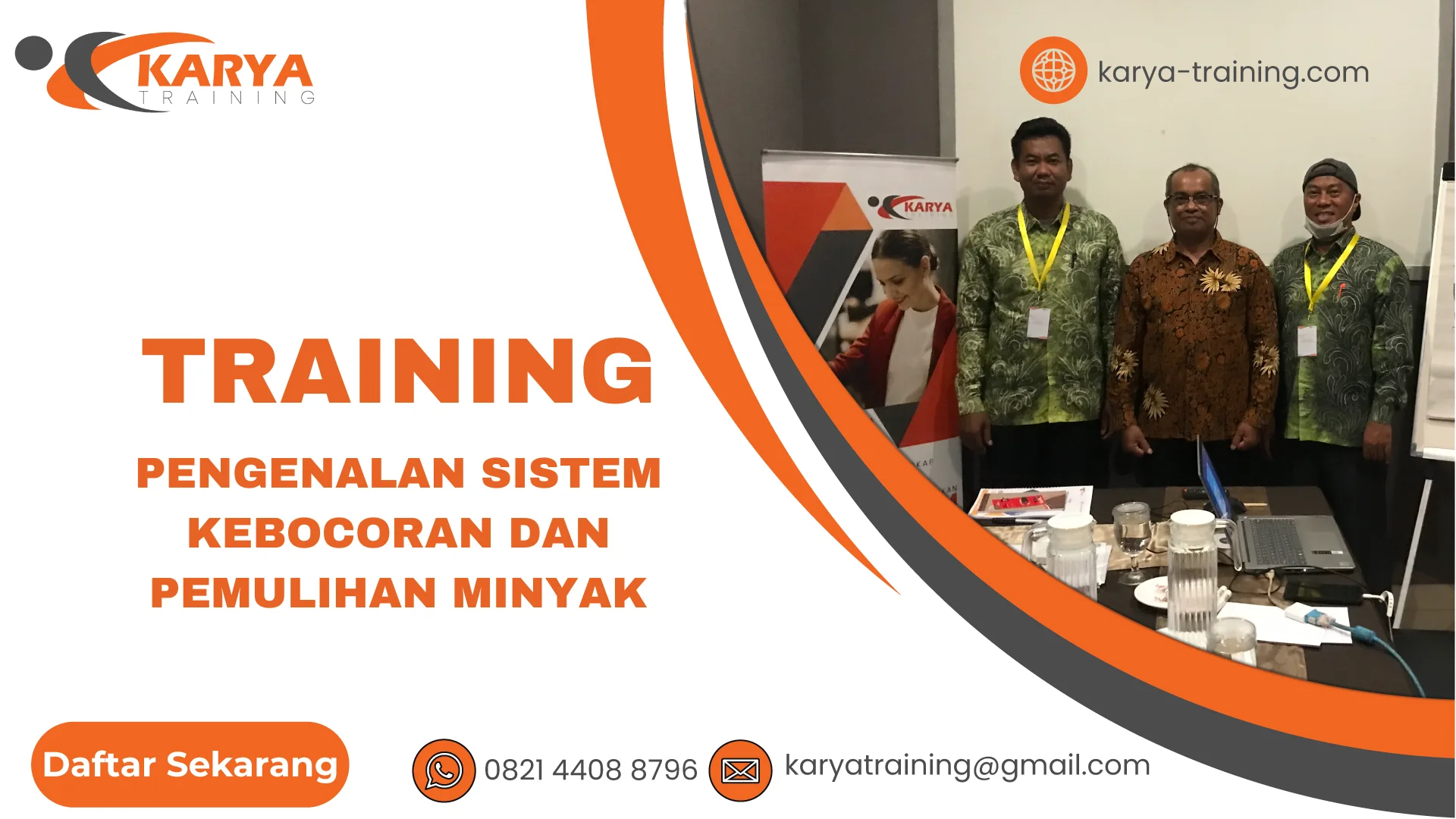 TRAINING PENGENALAN SISTEM KEBOCORAN DAN PEMULIHAN MINYAK