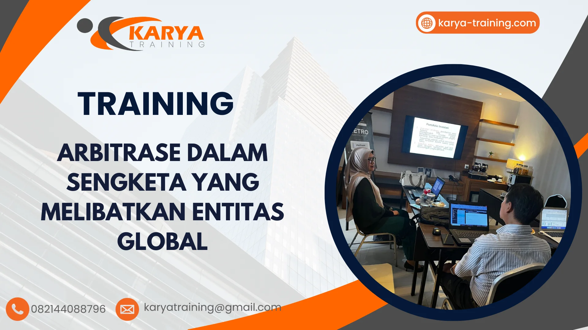 TRAINING ARBITRASE DALAM SENGKETA YANG MELIBATKAN ENTITAS GLOBAL