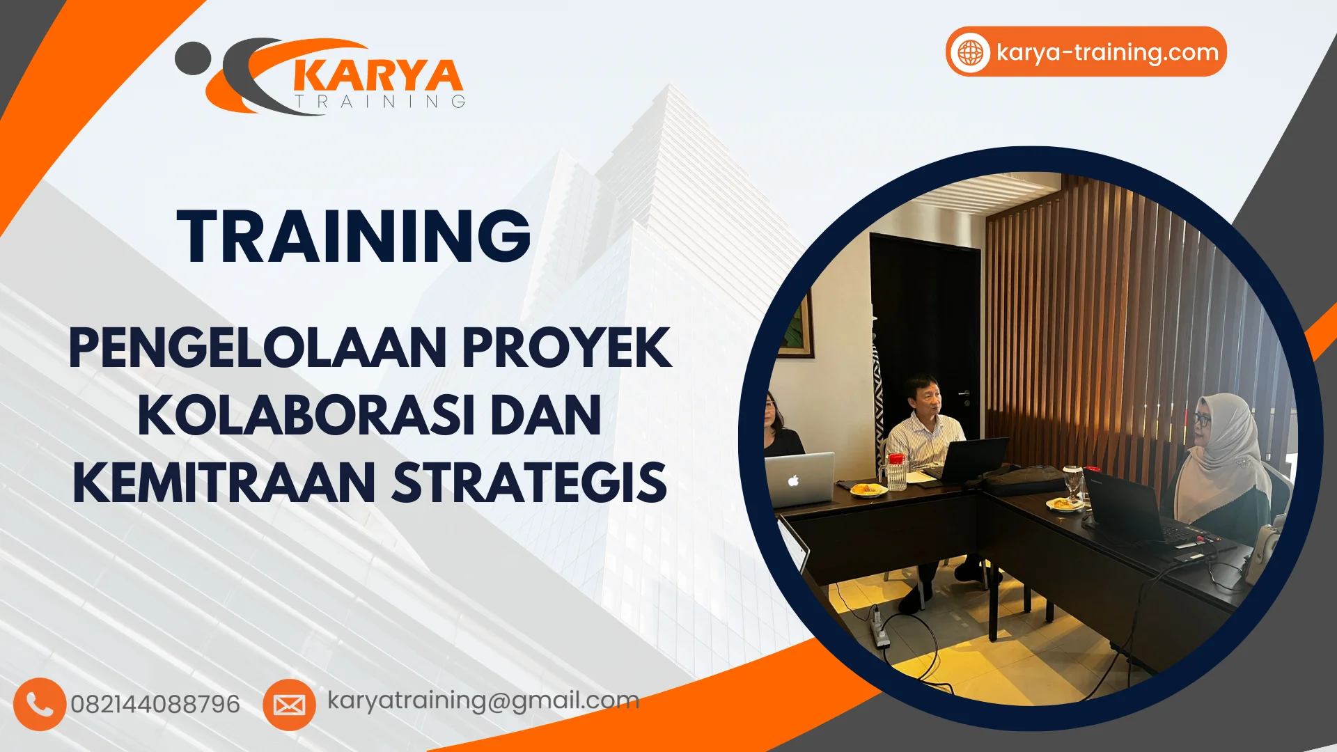 TRAINING PENGELOLAAN PROYEK KOLABORASI DAN KEMITRAAN STRATEGIS