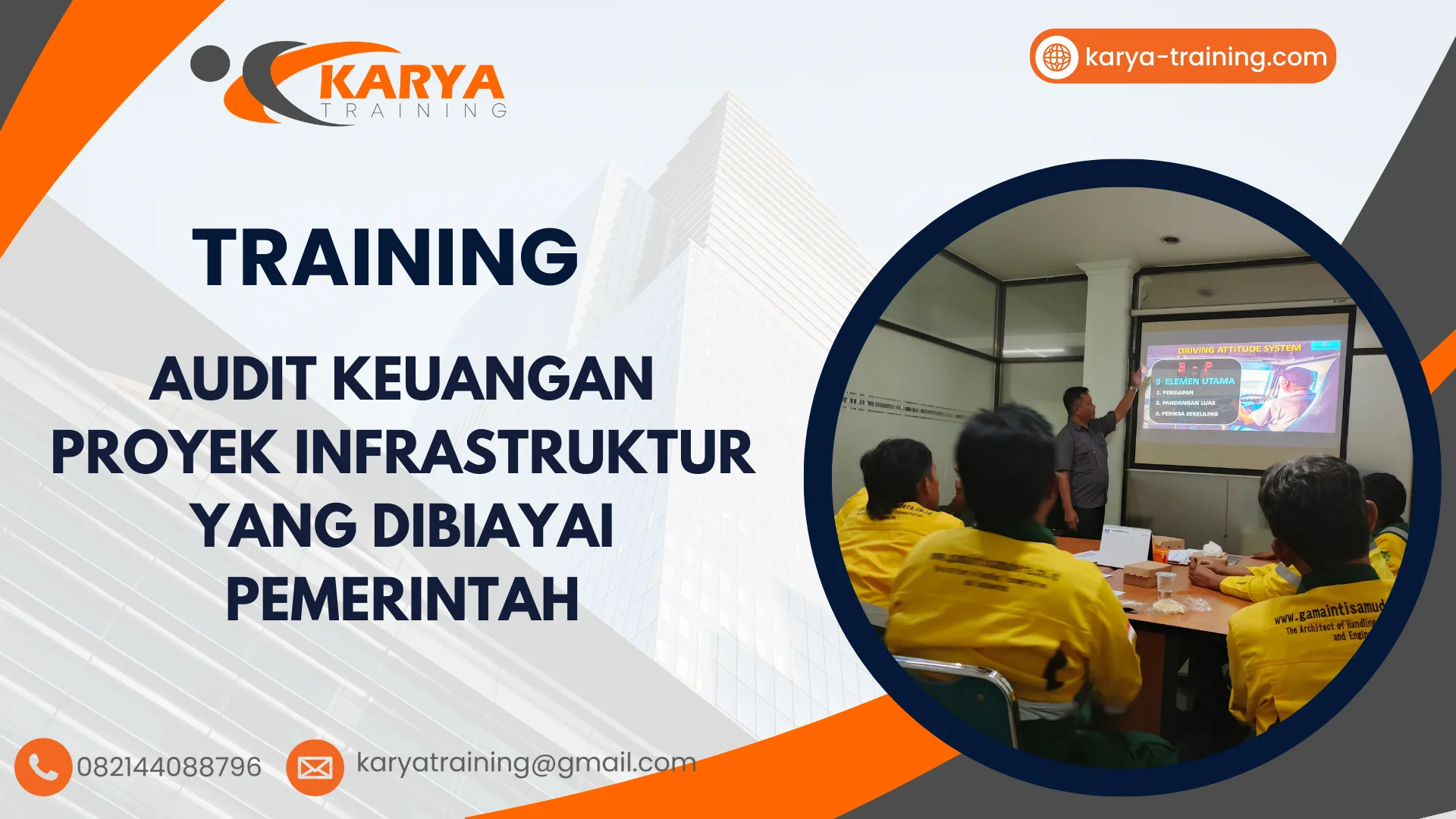 TRAINING AUDIT KEUANGAN PROYEK INFRASTRUKTUR YANG DIBIAYAI PEMERINTAH