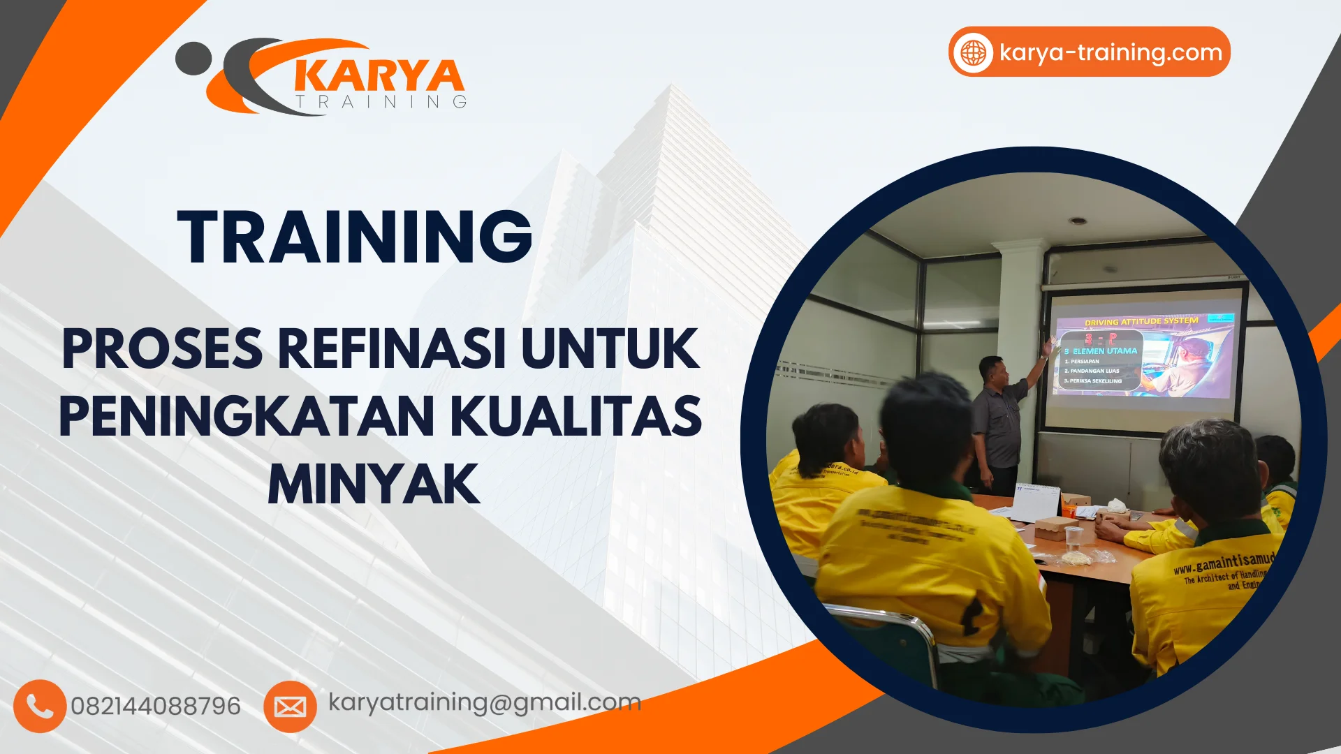 TRAINING PROSES REFINASI UNTUK PENINGKATAN KUALITAS MINYAK