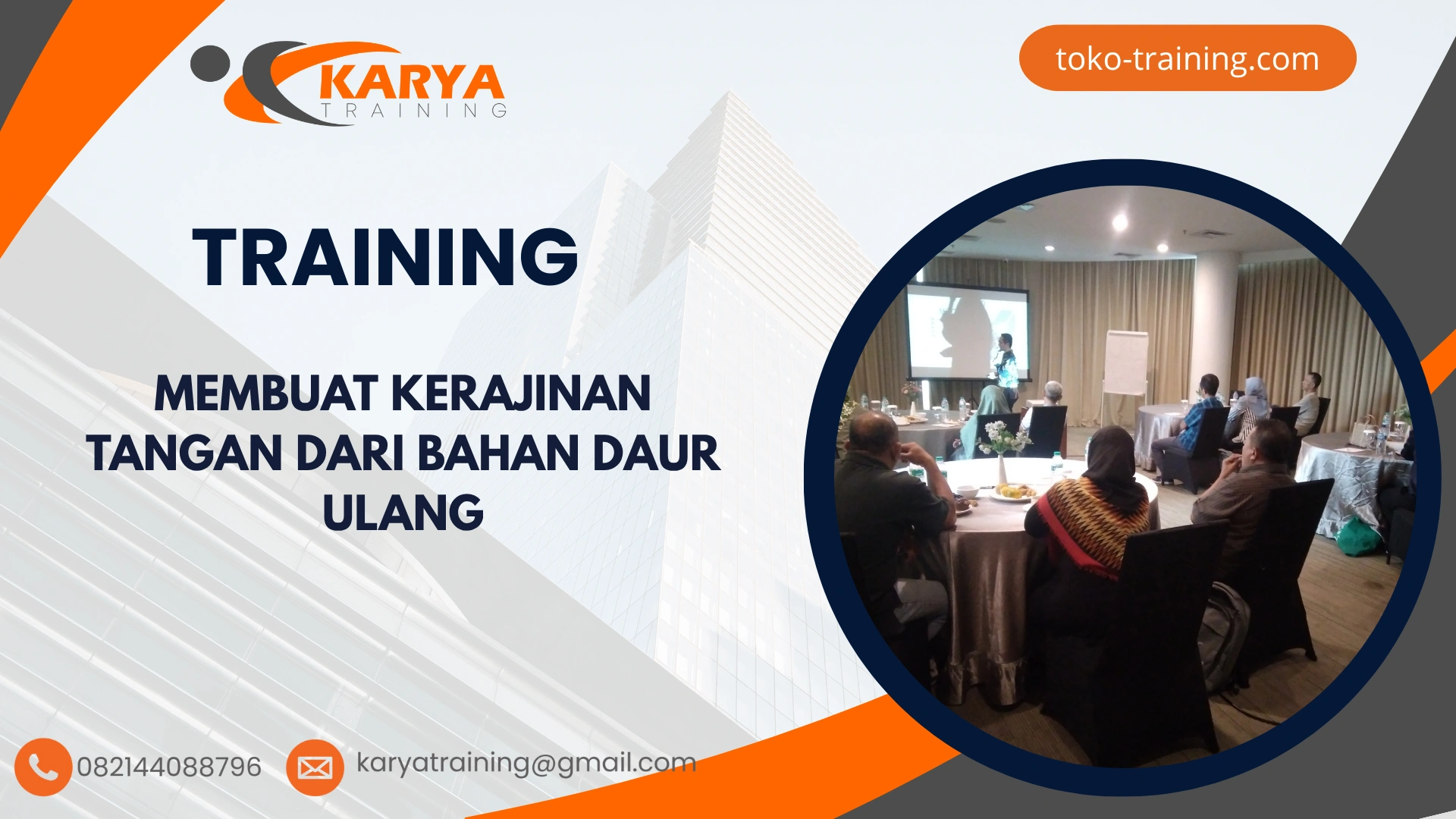 TRAINING MEMBUAT KERAJINAN TANGAN DARI BAHAN DAUR ULANG